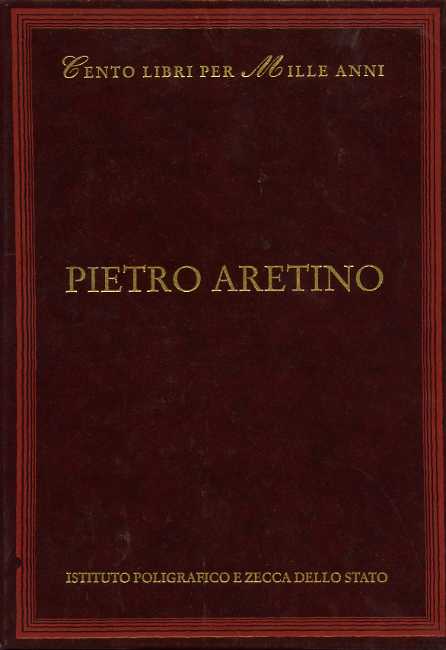 -- - Pietro Aretino.