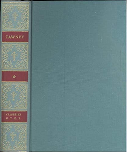 Tawney,Richard Henry. - Opere.