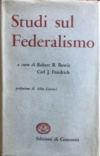 -- - Studi sul federalismo.