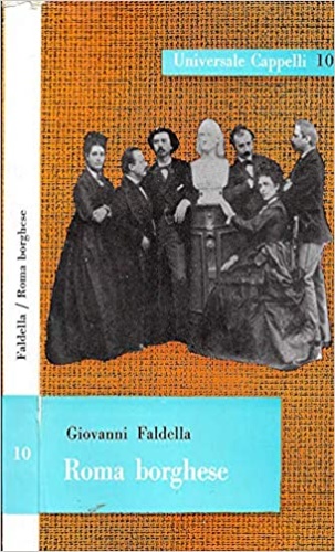 Faldella,Giovanni. - Roma borghese.