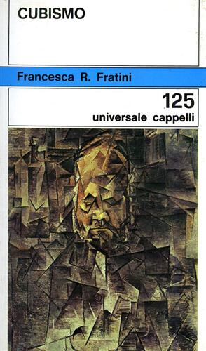 Fratini,Francesca R. - Cubismo (1910-1915).