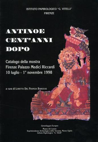 Catalogo della Mostra: - Antinoe cent'anni dopo.