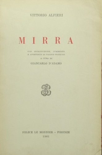 Alfieri,Vittorio. - Mirra.