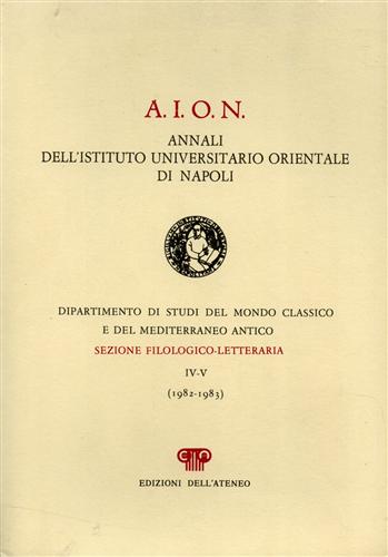 -- - A.I.O.N. Annali dell'Ist.Univ.Orientale di Napoli. Dall'indice: A.Gostoli,Testimo