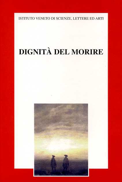 Atti del Convegno di Studio: - Dignit del morire.
