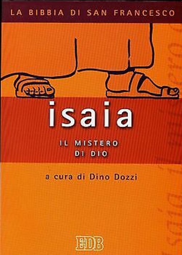 Dozzi,Dino (a cura di). - Isaia: il mistero di Dio.