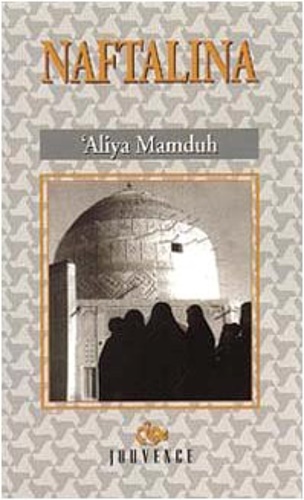 Mamduh,Aliya. - Naftalina. Una intelligente ragazza di pr
