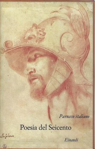Campanella,T. Della Valle,F. Dottori de',C. ed altri. - Poesia del Seicento.