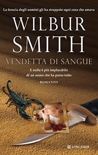 Smith,Wilburn. - Vendetta di sangue: Le avventure di Hector Cross.