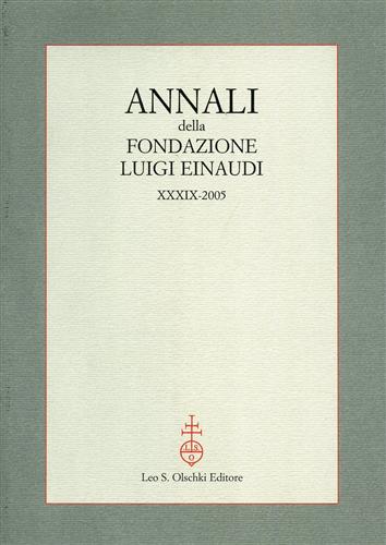 -- - Annali della Fondazione Luigi Einaudi. XXXIX-2005. Dall'indice: Busino,G. Un mode