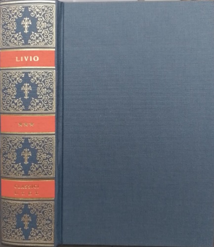 Livio,Tito. - Storie. vol.III: Libri XXI-XXV.