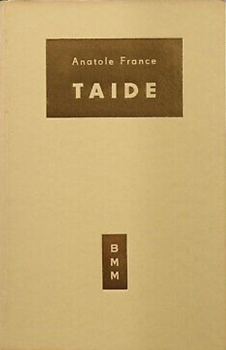 France,Anatole. - Taide.