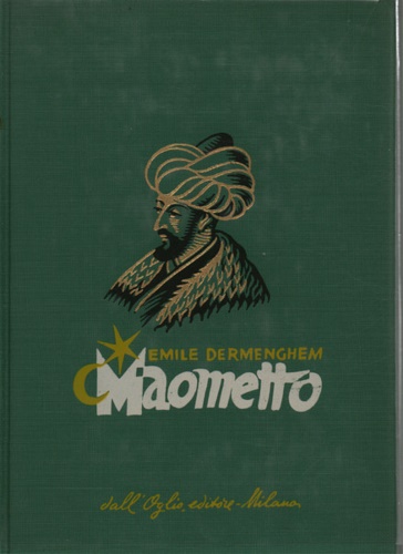 Dermenghem,Emile. - Maometto.