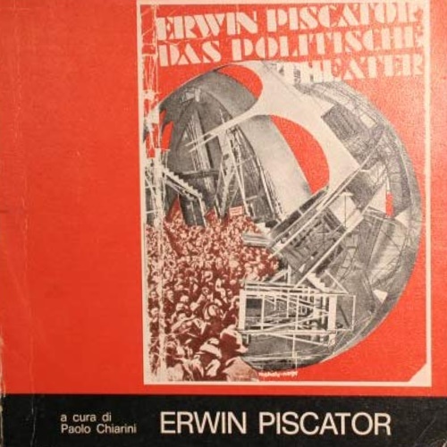 Catalogo della Mostra: - Erwin Piscator 1893-1966.