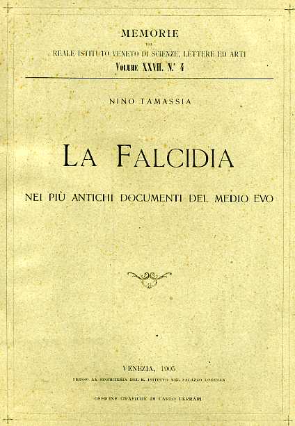 Tamassia,Nino. - La Falcidia nei pi antichi documenti del Medio Evo.