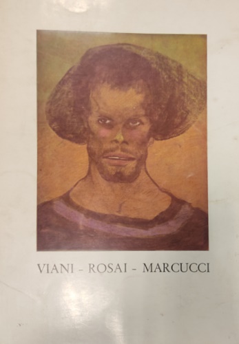Tassi,Renato. Marchi,Vittorio e Anchise. - Viani-Rosai-Marcucci.
