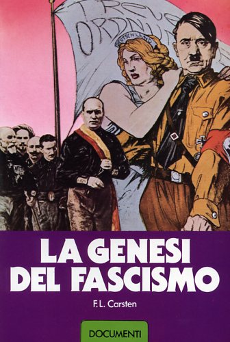 Carsten,F.L. - La genesi del fascismo.