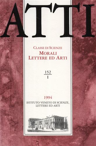 -- - Atti. Classe di Scienze Morali Lettere ed Arti. N.152, I. Dall'indice: Gino Benzoni,Per