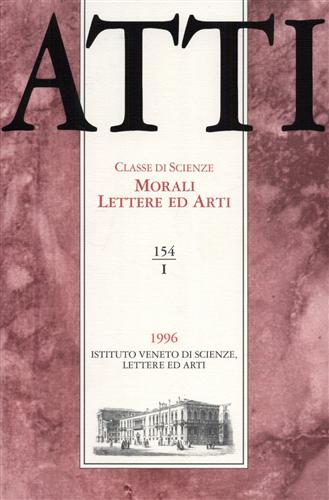 -- - Atti. Classe di Scienze Morali Lettere ed Arti. N.154, I. Dall'indice: A.Tenenti,Reale e