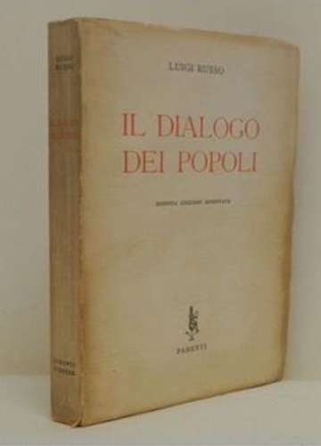 Russo,Luigi. - Il dialogo dei popoli.