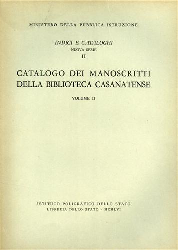 -- - Catalogo dei manoscritti della Biblioteca Casanatense. Vol.II.
