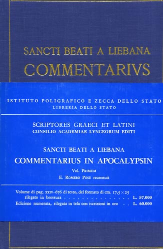 Sancti Beati a Liebana. - Commentarius in Apocalypsin. Vol.I.