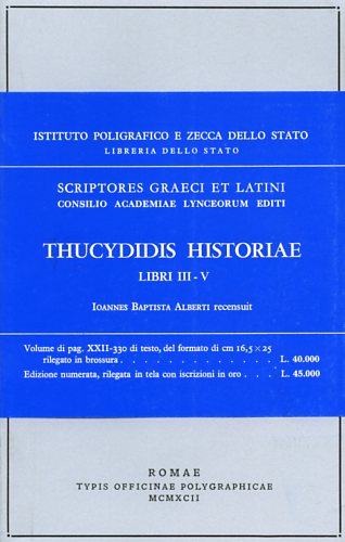 Thucydidis. - Historiae. Vol.II: libri III-V.