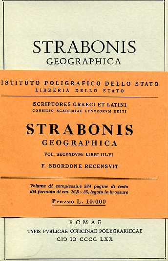 Strabonis. - Geographica. Vol.II: libri III-VI.