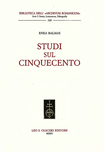 Balmas,Enea. - Studi sul Cinquecento.