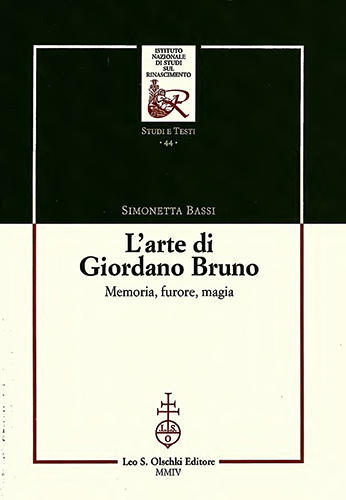Bassi,Simonetta. - Larte di Giordano Bruno. Memoria, furore, magia.