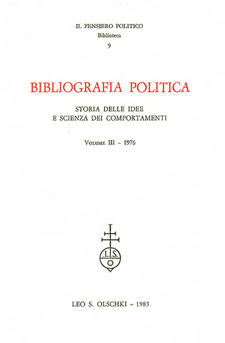  - Bibliografia politica. Storia delle idee e scienza dei comportamenti. Vol. III (1976).