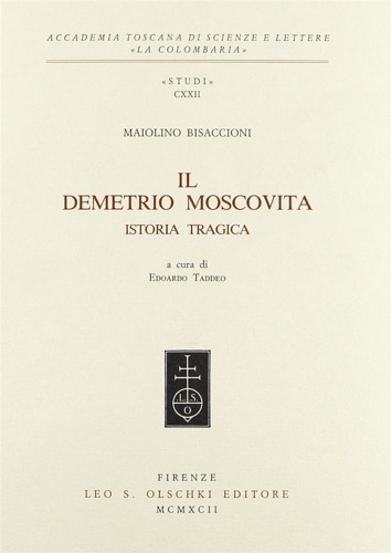 Bisaccioni,Maiolino. - Il Demetrio Moscovita. Istoria tragica.