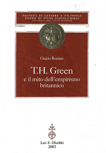 Bonino,Guido . - T.H. Green e il mito dellempirismo britannico.