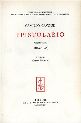 Cavour,Camillo. - Epistolario. vol.III (1844-1846).
