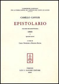 Cavour,Camillo. - Epistolario. vol.XVII (1860). tomo I: 1860,gennaio-marzo, to