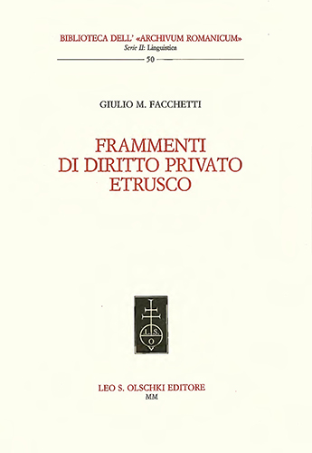 Facchetti,Giulio. - Frammenti di diritto privato etrusco.
