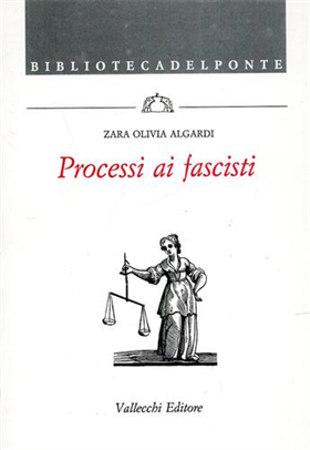 Processi ai fascisti.