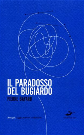 9788861580275-Il paradosso del bugiardo.