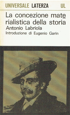 La concezione materialistica della storia.