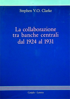 9788842024743-La colalborazione tra banche centrali dal 1924 al 1931.