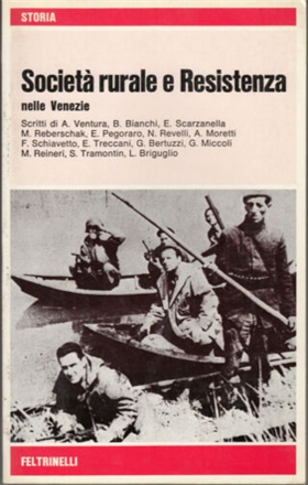Società rurale e Resistenza nelle Venezie.