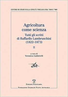9788859616092-Agricoltura come scienza. Tutti gli scritti di Raffaello Lambruschini (1822-1873