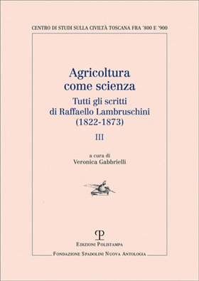 9788859618843-Agricoltura come scienza. Tutti gli scritti di Raffaello Lambruschini (1822-1873