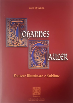 9788887615418-Johannes Tauler. Dottore illuminato e Sublime.