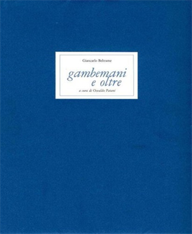 Gambemani e oltre.