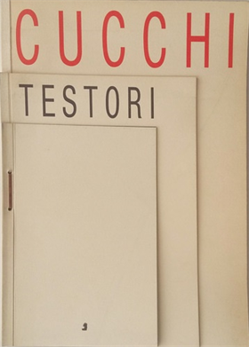 Cucchi,Enzo. Testori,Giovanni.