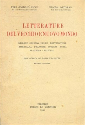 Letterature del vecchio e nuovo mondo. Disegno storico delle letterature america