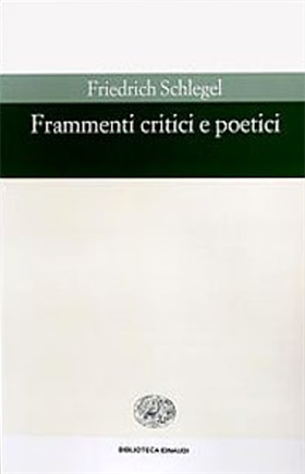 9788806126155-Frammenti critici e poetici.