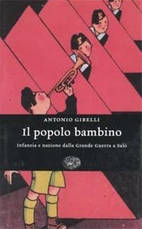 9788806168384-Il popolo bambino. Infanzia e nazione dalla grande guerra a Salò.