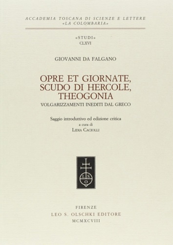 9788822245854-Opre et giornate, scudo di Hercole, Theogonia. Volgarizzamenti inediti dal greco